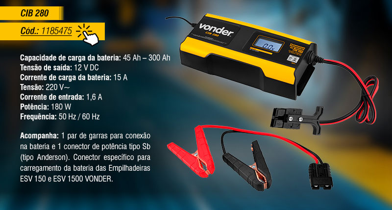 VONDER - Carregadores Inteligentes de Bateria CIB 085, CIB 220 e CIB 280