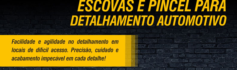 VONDER - Escovas e Pincel para Detalhamento Automotivo