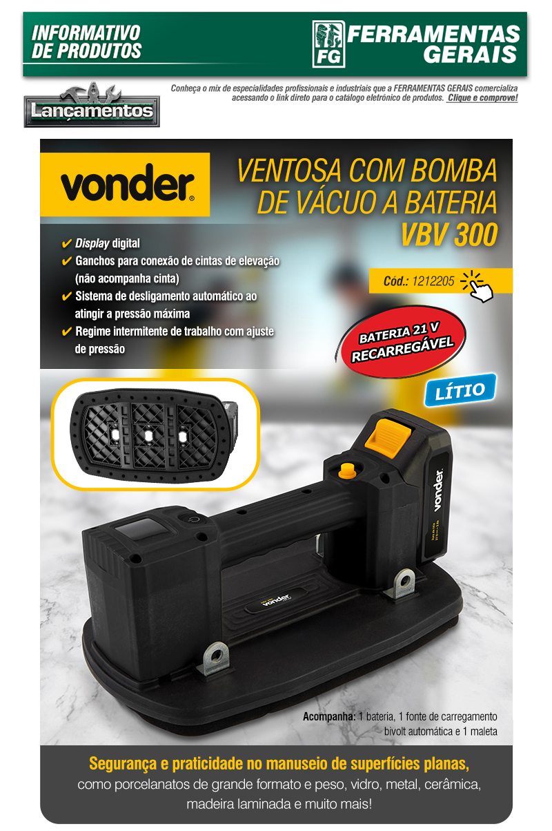 VONDER - Ventosa com Bomba de V�cuo a Bateria VBV 300