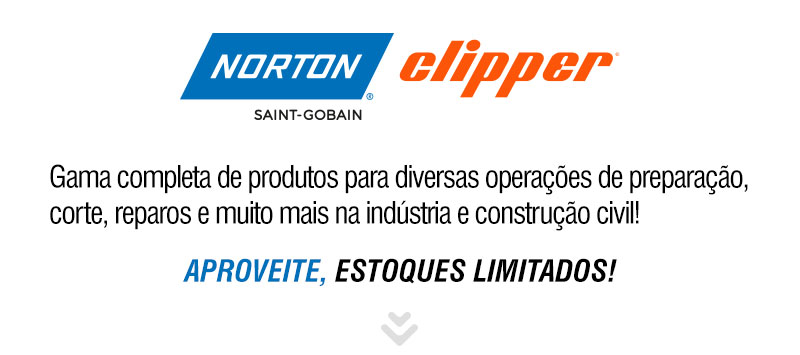 NORTON CLIPPER - Produtos para diversas operaes de preparao, corte, reparos e muito mais