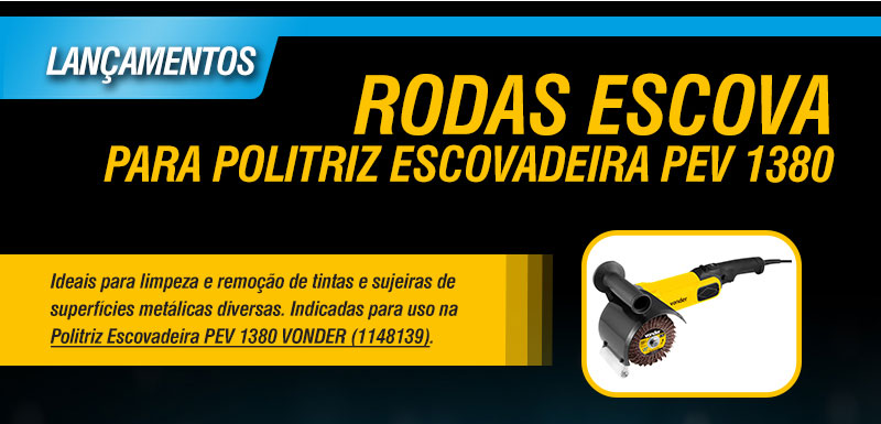 VONDER - Rodas Escova para Politriz Escovadeira PEV 1380