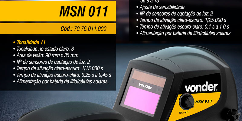 VONDER - Mscaras para Solda com Escurecimento Automtico MSN 011 e MSN 913