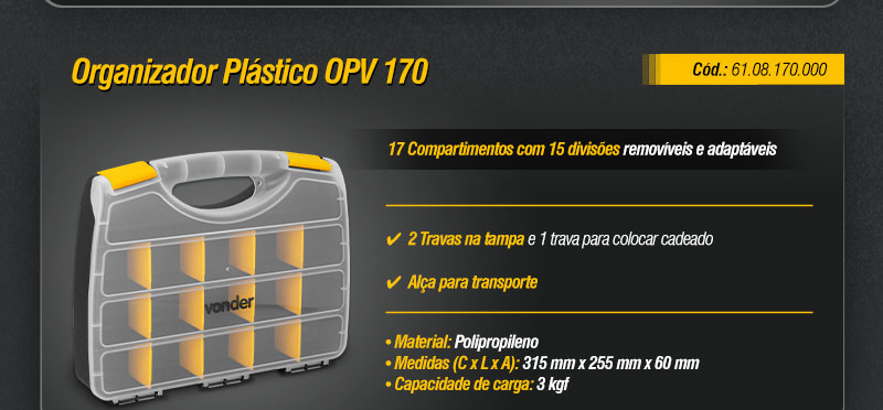 VONDER - Organizadores Plsticos OPV 120, OPV 170, OPV 230 e OPV 260