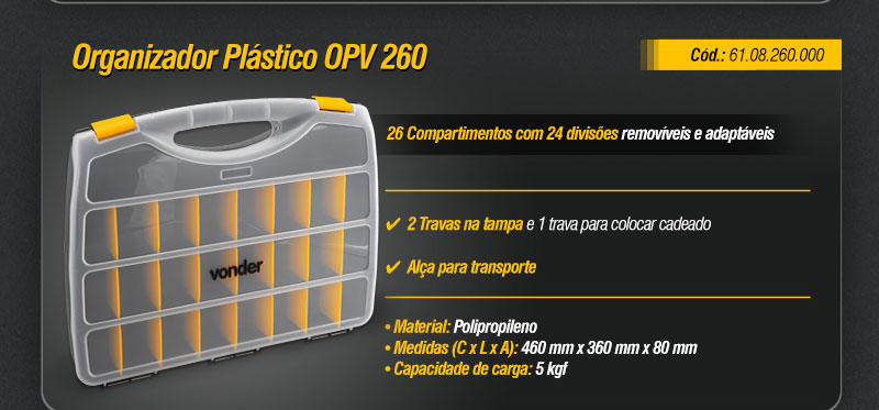 VONDER - Organizadores Plsticos OPV 120, OPV 170, OPV 230 e OPV 260