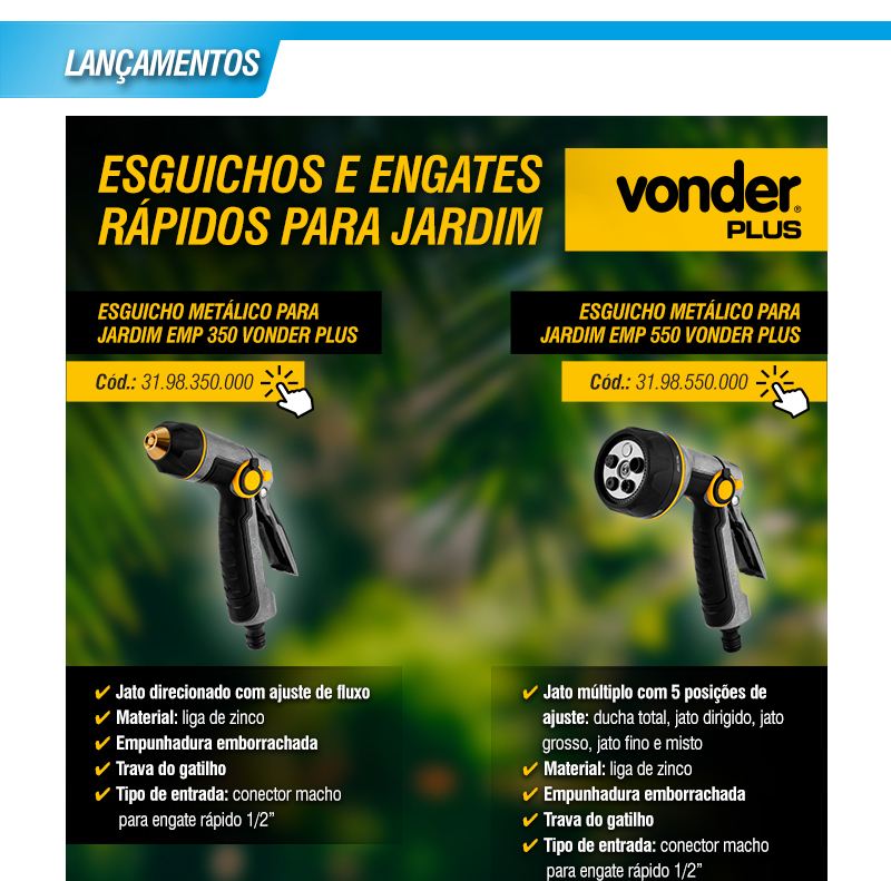 VONDER PLUS - Esguichos e Engates R�pidos para Jardim