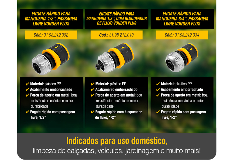 VONDER PLUS - Esguichos e Engates R�pidos para Jardim