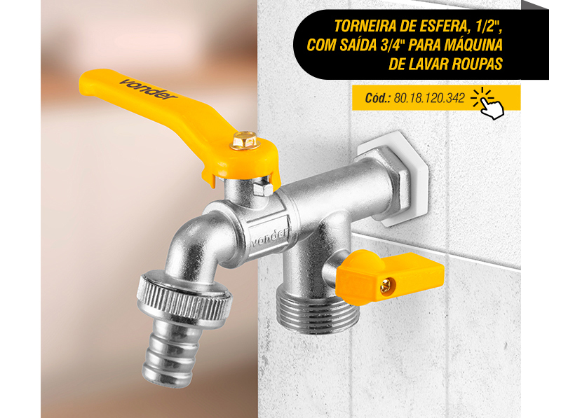 VONDER - Torneiras e Registro de Esfera 