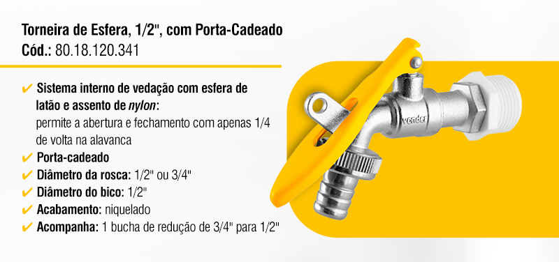 VONDER - Torneiras e Registro de Esfera 